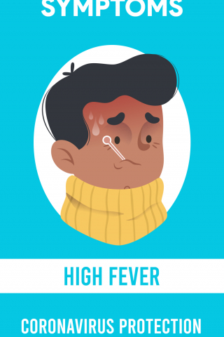 Symptoms - High Fever - CoronaVirus Protection