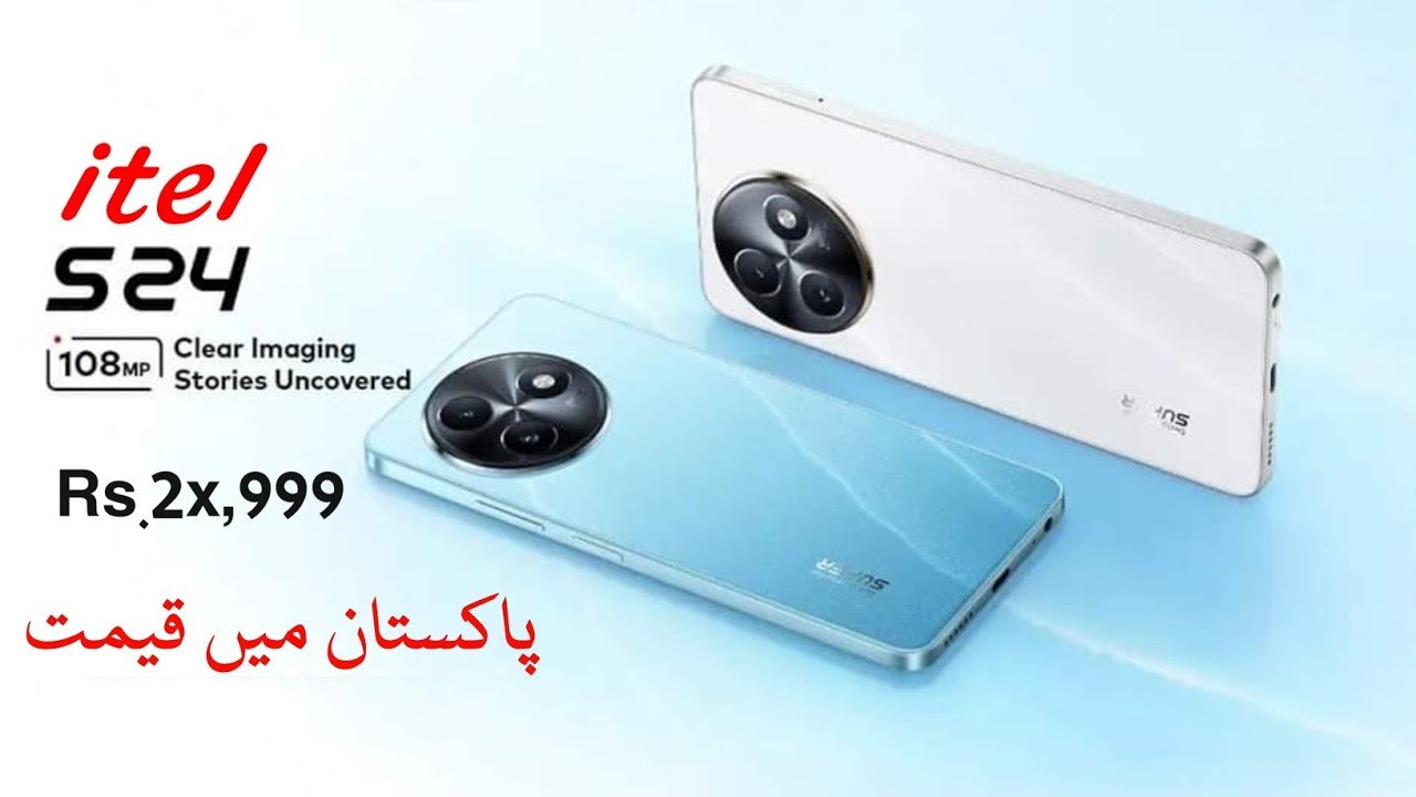 Pakistan Welcomes itel S24: A Fresh Dawn