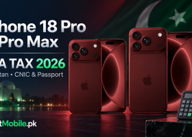 iPhone 18 Pro and iPhone 18 Pro Max PTA Tax in Pakistan 2026